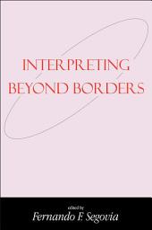 Icon image Interpreting Beyond Borders