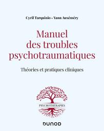 Icon image Manuel des troubles psychotraumatiques