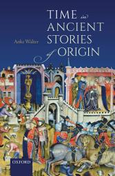 Icon image Time in Ancient Stories of Origin