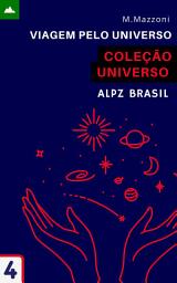 Icon image Viagem Pelo Universo: Coleção Universo 4