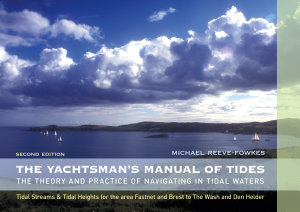 Icon image The Yachtsman's Manual of Tides: The Theory and Practice of Navigating in Tidal Waters