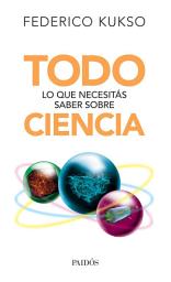 Icon image Todo lo que necesitás saber sobre ciencia