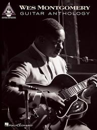 Icon image Wes Montgomery Guitar Anthology (Songbook)