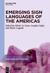 Icon image Emerging Sign Languages of the Americas