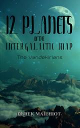 Icon image 12 Planets of the Intergalactic Map: The Vandekirians