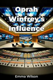 Icon image Oprah Winfrey's Influence