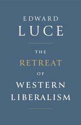 Icon image The Retreat of Western Liberalism