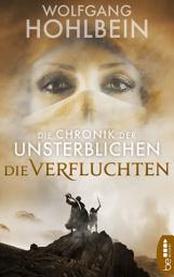 Icon image Die Chronik der Unsterblichen - Die Verfluchten