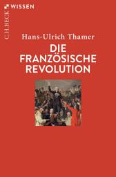 Icon image Die Französische Revolution: Ausgabe 6