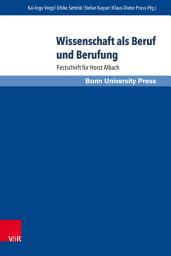 Icon image Wissenschaft als Beruf und Berufung: Festschrift für Horst Albach