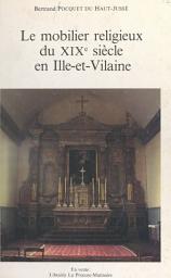 Icon image Le mobilier religieux du XIXe siècle en Ille-et-Vilaine