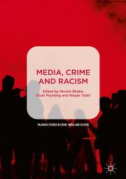 Icon image Media, Crime and Racism