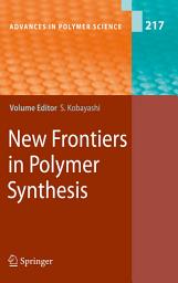 Icon image New Frontiers in Polymer Synthesis