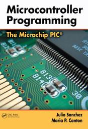 Icon image Microcontroller Programming: The Microchip PIC