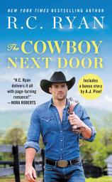 Icon image The Cowboy Next Door: Includes a bonus novella