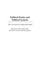 Icon image Political Parties and Political Systems: The Concept of Linkage Revisited