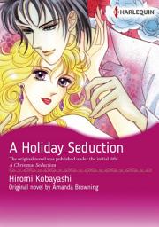 Icon image A HOLIDAY SEDUCTION: Harlequin Comics