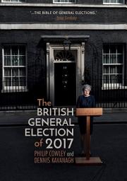 Icon image The British General Election of 2017