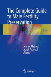 Icon image The Complete Guide to Male Fertility Preservation