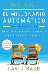 Icon image El millonario automático / The Automatic Millionaire