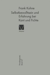 Icon image Selbstbewußtsein und Erfahrung bei Kant und Fichte: Über Möglichkeiten und Grenzen der Transzendentalphilosophie