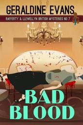 Icon image Bad Bood (Rafferty & Llewellyn British Mysteries, #7)