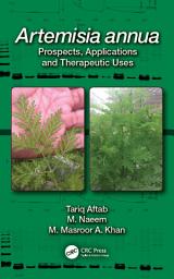 Icon image Artemisia annua: Prospects, Applications and Therapeutic Uses