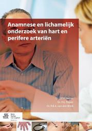 Icon image Anamnese en lichamelijk onderzoek van hart en perifere arteriën