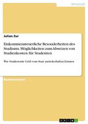 Icon image Einkommensteuerliche Besonderheiten des Studiums. Möglichkeiten zum Absetzen von Studienkosten für Studenten: Wie Studierende Geld vom Staat zurückerhalten können