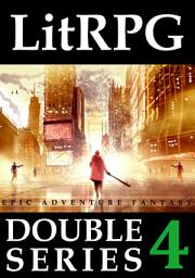 Icon image LitRPG Double Series 4: Epic Adventure Fantasy