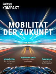 Icon image Spektrum Kompakt - Mobilität der Zukunft