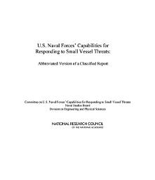 Icon image U.S. Naval Forces' Capabilities for Responding to Small Vessel Threats: Abbreviated Version of a Classified Report