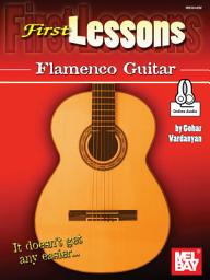 Icon image First Lessons Flamenco Guitar