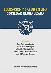 Icon image Educación y salud en una sociedad globalizada