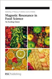 Icon image Magnetic Resonance in Food Science: An Exciting Future