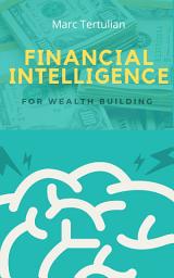 Icon image Financial Intelligence for Wealth Building