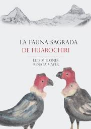 Icon image La fauna sagrada de Huarochirí