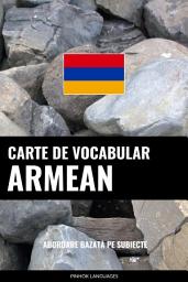 Icon image Carte de Vocabular Armean: Abordare Bazată pe Subiecte