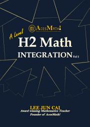 Icon image Integration (A'level H2 Math)