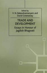 Icon image Trade and Development: Essays in Honour of Jagdish Bhagwati