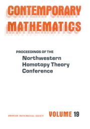 Icon image Proceedings of the Northwestern Homotopy Theory Conference