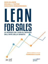 Icon image Lean for Sales. La scienza del lean al servizio dell’arte della vendita