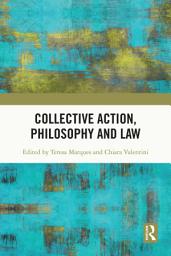 Icon image Collective Action, Philosophy and Law