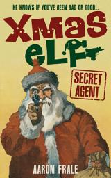 Icon image Xmas Elf: Secret Agent