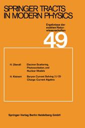 Icon image Springer Tracts in Modern Physics: Ergebnisse der exakten Naturwissenschaften Volume 49