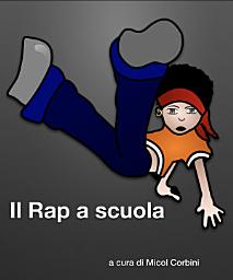 Icon image Il Rap a Scuola