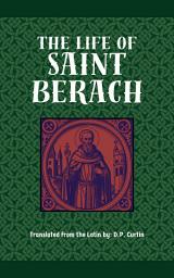 Icon image The Life of St. Berach