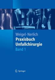 Icon image Praxisbuch Unfallchirurgie