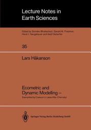 Icon image Ecometric and Dynamic Modelling —: Exemplified by Caesium in Lakes After Chernobyl Methodological Aspects of Establishing Representative and Compatible Lake Data, Models and Load Diagrammes