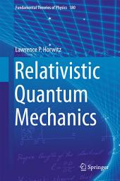 Icon image Relativistic Quantum Mechanics